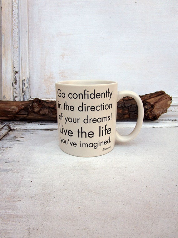 Inspirational Saying Quote Mug 16 Oz Ceramic Mug Go Etsy