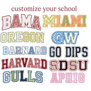 May include: A collection of varsity-style letter patches featuring various school names like BAMA, MIAMI, OREGON, GW, BARNARD, GO DIPS, HARVARD, SDSU, GULLS, and APHIG. Each letter displays unique patterns including plaid, polka dots, and floral prints.