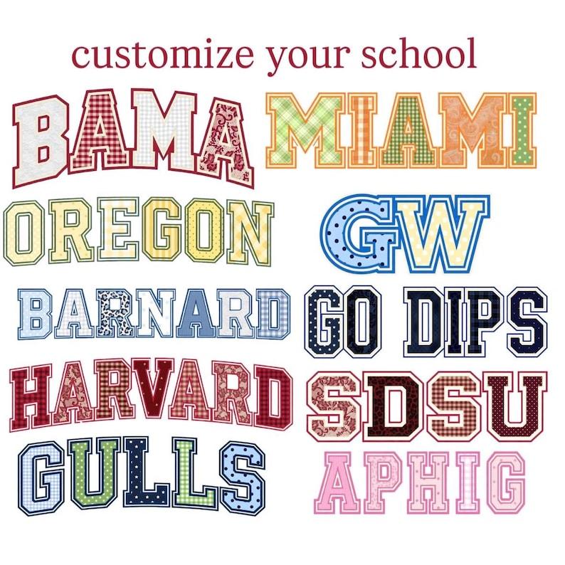 May include: A collection of varsity-style letter patches featuring various school names like BAMA, MIAMI, OREGON, GW, BARNARD, GO DIPS, HARVARD, SDSU, GULLS, and APHIG. Each letter displays unique patterns including plaid, polka dots, and floral prints.