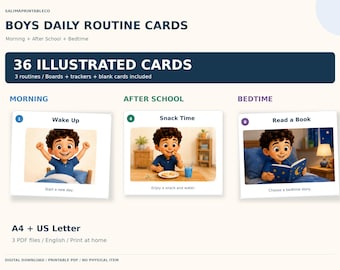 May include: A set of 36 illustrated daily routine cards for boys, featuring morning, after school, and bedtime tasks. The cards include text labels like Wake Up, Snack Time, and Read a Book with corresponding illustrations. Available in A4 and US Letter sizes.