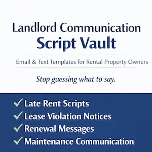 Landlord Communication Script Vault | Rental Property Email & Text Templates | Late Rent, Lease Violations