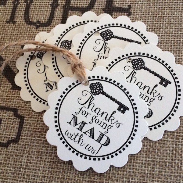 Printed Alice in Wonderland Inspired Mad Hatter Tea Party Baby Shower, Bridal Shower, Thank You for Going Mad With Us Tags