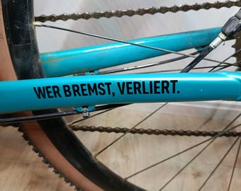 EL QUE FRENA, PIERDE - Adhesivo o transferencia termoadhesiva para bicicleta de carretera/gravel, pegatina para bicicleta, regalo para ciclistas, transferencia termoadhesiva para textiles