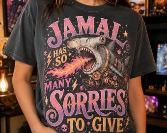 Jamal Has So Many Sorries To Give Shirt, Dungeon Crawler Carl Tee, DCC Fan Merch, Princess Donut And Mongo Shirt, LitRPG Fantasy Gamer Tee
