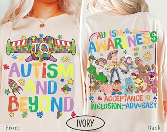 Pixar Toy Story Autism T-shirt, To Autism And Beyond Tee, Disneyland Autism Awareness, Inclusion & Acceptance, WDW Family Vacation Trip
