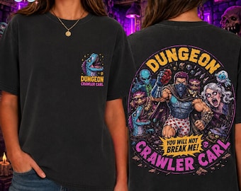 Camiseta "No me romperás", camiseta de Carl de Dungeon Crawler, camiseta DCC, regalo para amantes de los libros LitRPG, camiseta friki, camiseta de Carl y Donut para hombres y mujeres.