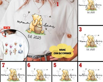 Custom Name Winnie Of The Pooh MaMa Bear Shirt, Disneyland Pooh and Friends Shirt, Honey Bear Jumper, Mother's Day Shirt, Gift For Mom