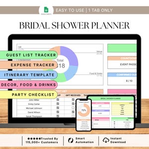 May include: A digital bridal shower planner for Google Sheets displayed on a laptop and smartphone screen. The interface features a guest list tracker, expense tracker, itinerary template, decor, food and drinks section, and a party checklist.