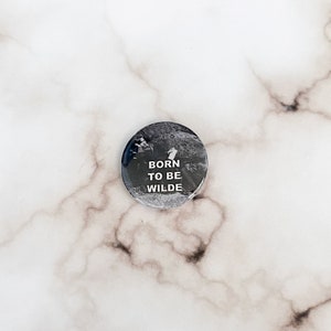 Born to be Wilde Oscar Wilde 1" Pinback Button