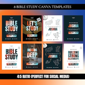 May include: Eight Canva templates for Bible study, featuring designs with text like "Bible Study," "Let's Study," and "Joshua." Each template includes event details and is designed in a 4:5 ratio for social media.