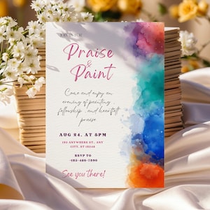 Può includere: Un invito con il testo "Praise & Paint" in corsivo rosa, con macchie di pittura ad acquerello nei toni del viola, blu, verde e arancione. L'invito include i dettagli dell'evento e le informazioni RSVP.
