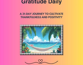 Embrace Gratitude Daily – 31-Day Christian Gratitude Journal with Scripture | Faith-Based | Printable