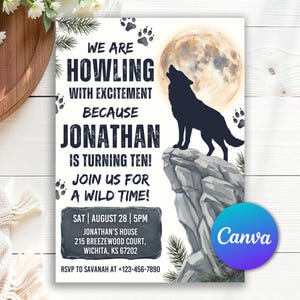May include: A birthday invitation card featuring a dark silhouette of a wolf howling at a full moon atop a rocky cliff. The text reads: WE ARE HOWLING WITH EXCITEMENT BECAUSE JONATHAN IS TURNING TEN! JOIN US FOR A WILD TIME! SAT | AUGUST 28 | 5PM.