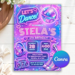 May include: A colourful invitation for Stela's 6th birthday party. The design features a neon "Let's Dance!" sign, a disco ball, headphones, a boombox, and trainers. The invitation includes the date, time, and location.