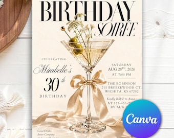 May include: A birthday invitation card featuring a martini glass with two olives and white flowers, tied with a gold ribbon. Text reads: YOU'RE INVITED TO BIRTHDAY SOIRÉE, CELEBRATING Mirabelle's 30th BIRTHDAY, SATURDAY AUG 28TH, 2026 AT 7:00 PM, THE ROBINSON, 215 BREEZEWOOD CT, WICHITA, KS 67202, RSVP TO ANNA AT 123-456-7890 BY AUG 5TH, Good Drinks, Better Company, Unforgettable Night.