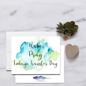 Wake Pray Día de transferencia de embriones Tarjeta de felicitación de apoyo a la fertilidad
