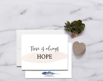There is always HOPE  Fertility Greeting Card
