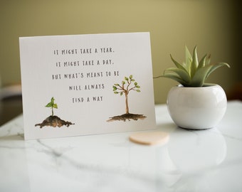 What's meant to be will find way Fertility Greeting Card