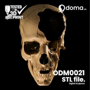 May include: A beige human skull digital sculpture with a large jagged hole in the upper left cranium. The image features the text TESTED IN 3D PRINT, the logo doma.mx, and the text ODM0021 STL file. Digital Sculpture. against a black background.
