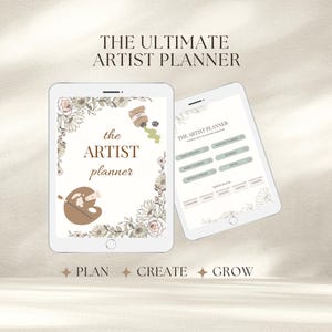 May include: Two white tablets displaying "THE ULTIMATE ARTIST PLANNER". One tablet shows a floral design with paint and palette illustrations. The other tablet shows a planner layout with sections for goals, business, and notes. The words "PLAN", "CREATE", and "GROW" are at the bottom.