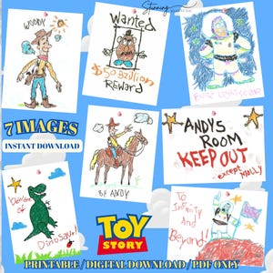 May include: A set of seven digital art prints with hand-drawn illustrations of characters and quotes from the film "Toy Story." The images include Woody, Buzz Lightyear, Mr. Potato Head, and other elements from the film. Text includes "Andy's Room Keep Out" and "To Infinity and Beyond!"
