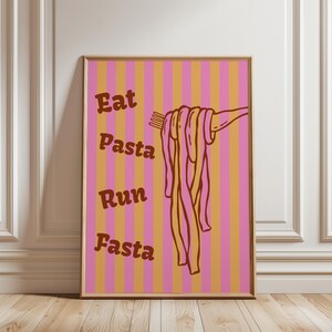 Eat Pasta Run Fasta, Arte de pared de pasta, Póster original, Estampado a rayas, Descarga digital