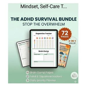 Könnte beinhalten: Das ADHD Survival Bundle, mit einem Tablet, das einen Dopamin-Tracker und Brain-Dump-Seiten anzeigt, sowie einem Arbeitsblatt zur Bewältigung von Wut. Das Bundle umfasst 72 Seiten und ist ein 3-in-1-Wert. Der Text lautet "Stop the Overwhelm."