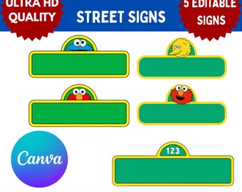 Custom Street Sign SVG, Sesame Editable Canva Template, Kids Party Decor (Digital Download)