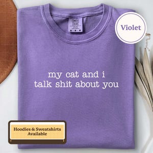 Camiseta con estampado de gato sarcástico: Camiseta con gráfico de humor ingenioso sobre mascotas / A350 imagen 13