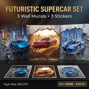 Futuristic Supercar Wall Murals Set – 3 High-Res Prints, 3 Stickers (Digital Download)