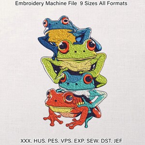 May include: An embroidery machine file featuring a stack of four colorful frogs. The frogs are in shades of blue, green, and red, with large, expressive eyes. The text "Embroidery Machine File 9 Sizes All Formats" is at the top. Below are embroidery file formats.