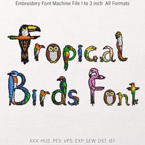 Police de broderie Oiseaux tropicaux, alphabet perroquet flamant rose (fichier de broderie numérique manuel Toucan hibou monogramme lettre nom 1 à 3 pouces, pes)