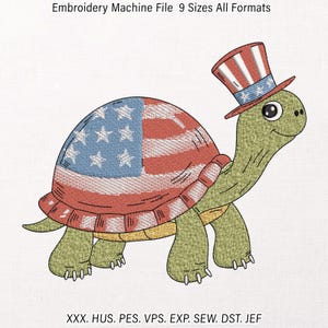 May include: An embroidery machine file design featuring a green turtle wearing a red, white, and blue top hat. The turtle shell is patterned with the American flag. Text at the top reads Embroidery Machine File 9 Sizes All Formats, with file formats listed below.