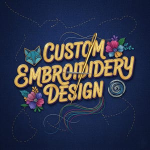 Puede incluir: Sobre un fondo azul marino, el texto "CUSTOM EMBROIDERY DESIGN" en dorado, con aguja e hilo. Elementos decorativos incluyen una cabeza de zorro, flores y un remolino, todo en colores vibrantes. El diseño sugiere servicios de bordado personalizados.