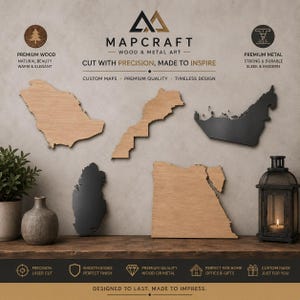 May include: Wooden and metal map art pieces, including outlines of Saudi Arabia, Morocco, UAE, Qatar, and Egypt. The Mapcraft logo is at the top. The text reads "Cut with precision, made to inspire".