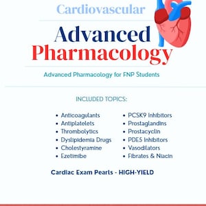 May include: A white background features the title "Cardiovascular Advanced Pharmacology" in blue and red text, with a graphic of a heart. The text includes a list of topics such as Anticoagulants and PCSK9 Inhibitors.