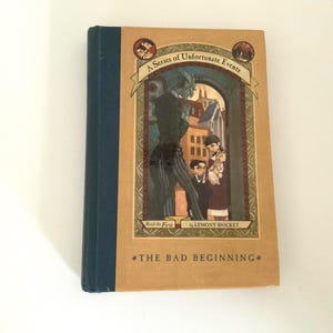 The Bad Beginning, A Series Of Unfortunate Events, Book The First, Lemony Snicket, hardcover, 1999, Illustrated