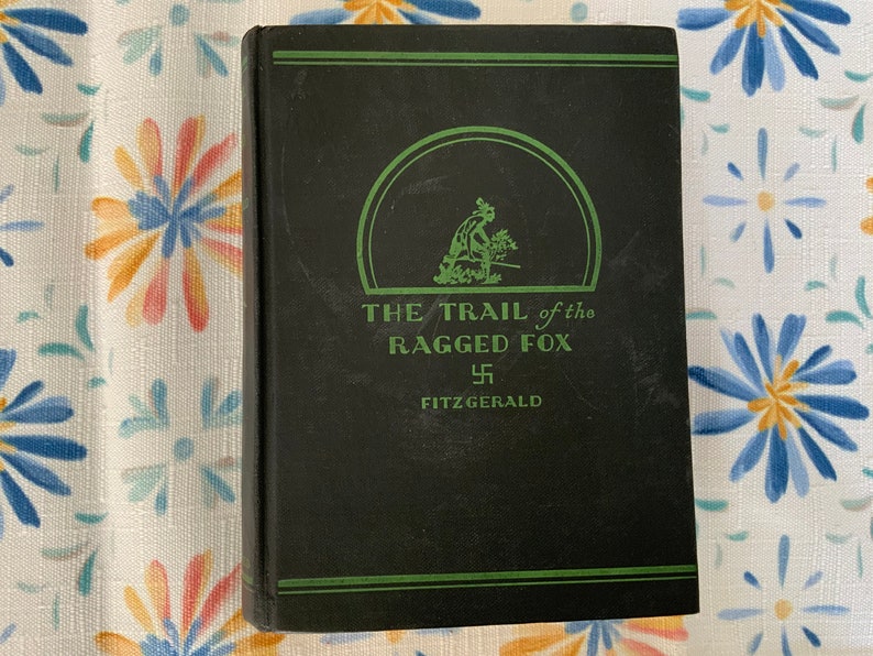 Livre vintage, The Trail Of The Ragged Fox par Pitt L. Fitzgerald, imprimé en 1930, livre de collection image 1