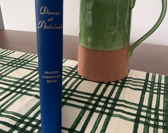 Dîner chez Antoine, par Frances Parkinson Keyes, 1948 Livre relié de collection