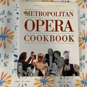 The Metropolitan Opera Cookbook, Collectible Hardcover 1988 Cookbook image 1