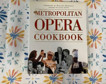 Le livre de cuisine du Metropolitan Opera, livre de cuisine à collectionner, couverture rigide, 1988