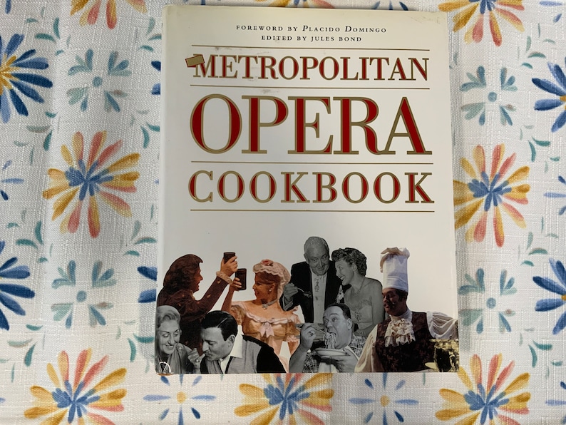 The Metropolitan Opera Cookbook, Collectible Hardcover 1988 Cookbook image 1