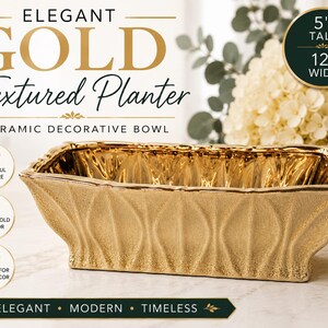 May include: A rectangular gold ceramic planter with a textured exterior and a glossy interior. The planter features the text ELEGANT GOLD Textured Planter CERAMIC DECORATIVE BOWL and dimensions of 5 inches tall and 12 inches wide.