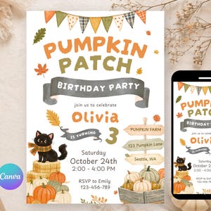 May include: A birthday party invitation featuring the text PUMPKIN PATCH BIRTHDAY PARTY, Olivia is turning 3, Saturday October 24th, 2:00-4:00 PM, RSVP to Emily 123-456-789. Includes illustrations of a black cat, pumpkins, hay bales, and bunting.
