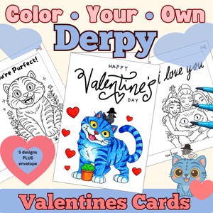 May include: Valentine's Day cards with a cat theme. The cards feature the text "Color Your Own Derpy" and "Happy Valentine's Day." One card has a blue cat illustration. The image includes a pink heart with the text "5 designs PLUS envelope."