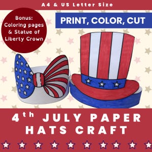 Op de afbeelding: Een 4 juli papieren hoeden knutselset met een printbare hoge hoed met rode en witte strepen en blauwe sterren, en een strik-hoofdband met blauwe sterren en rood-witte strepen. Tekst bevat A4 & US Letter Size, PRINT, COLOR, CUT.