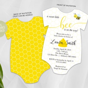 May include: A baby shower invitation in the shape of a onesie with a bee and honeycomb pattern. The text reads "a sweet little bee is on the way!" and includes the name "Laura Smith".