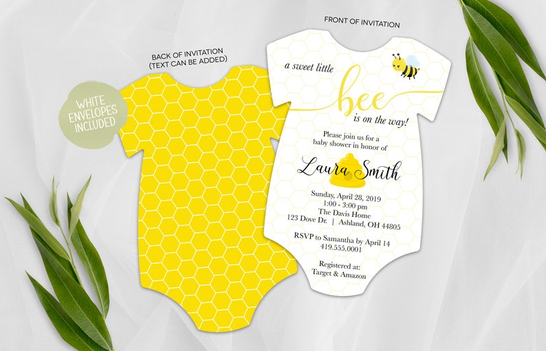 May include: A baby shower invitation in the shape of a onesie with a bee and honeycomb pattern. The text reads "a sweet little bee is on the way!" and includes the name "Laura Smith".