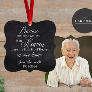 Custom Photo Memorial Ornament, Personalized Photo Ornament, In Loving Memory, Sympathy Ornament, Condolence Gift, Heaven in Our Home