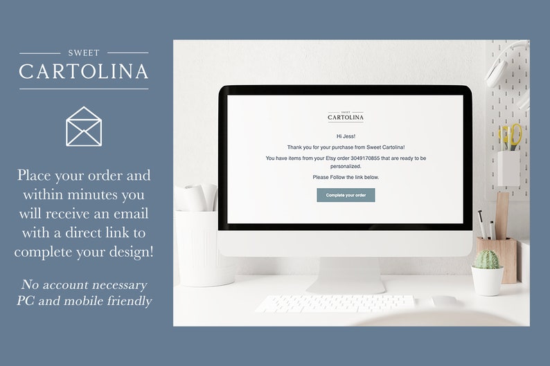 May include: A desktop computer displays an email from Sweet Cartolina, with the text "Thank you for your purchase." The screen also shows a "Complete your order" button. The image includes the Sweet Cartolina logo and text about the ordering process.